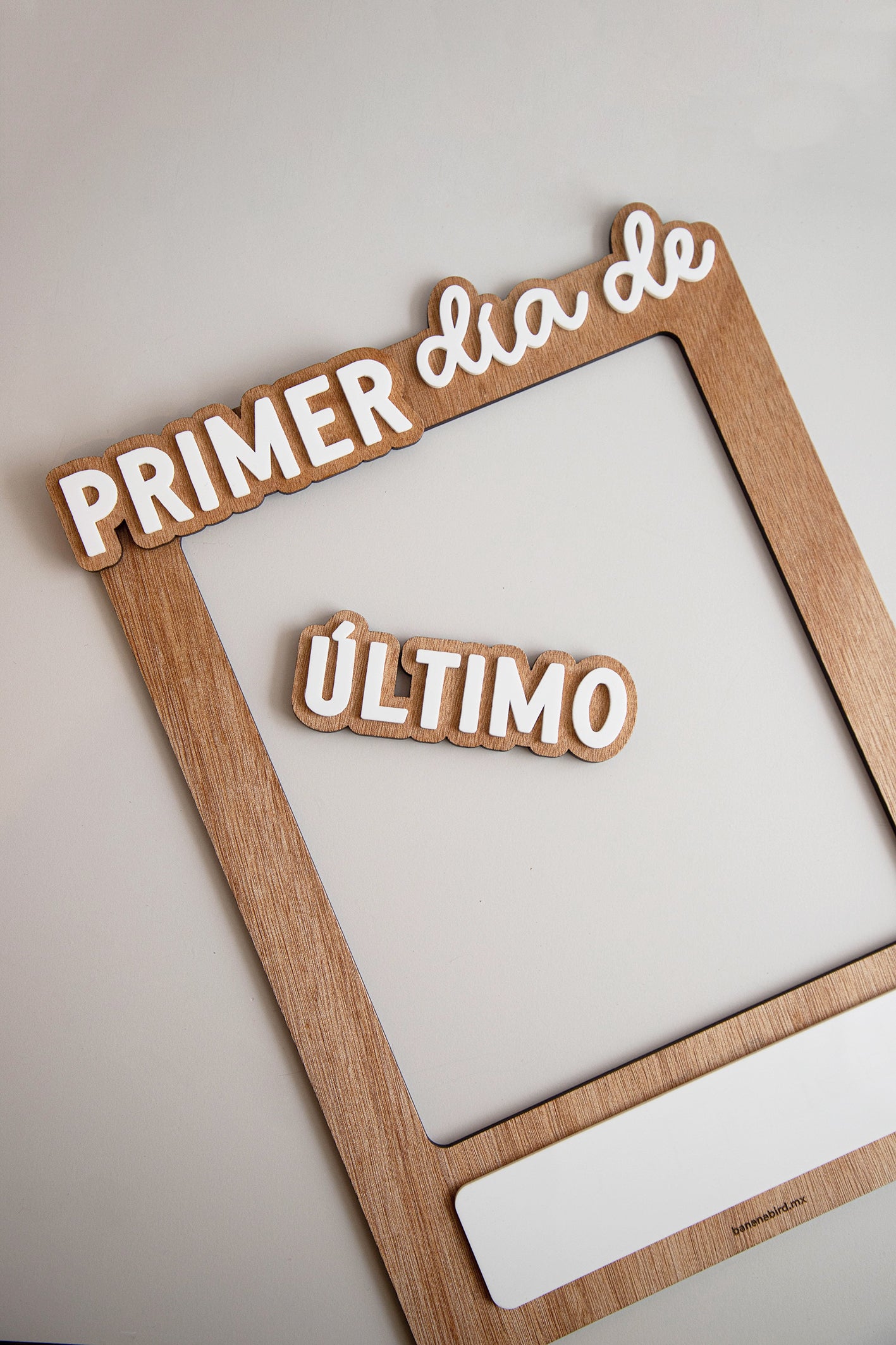 Marco para fotos "Primer / Último día"